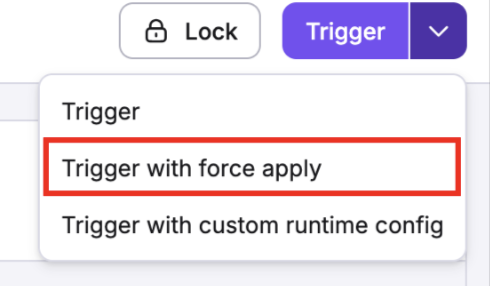 Trigger with force apply dropdown menu