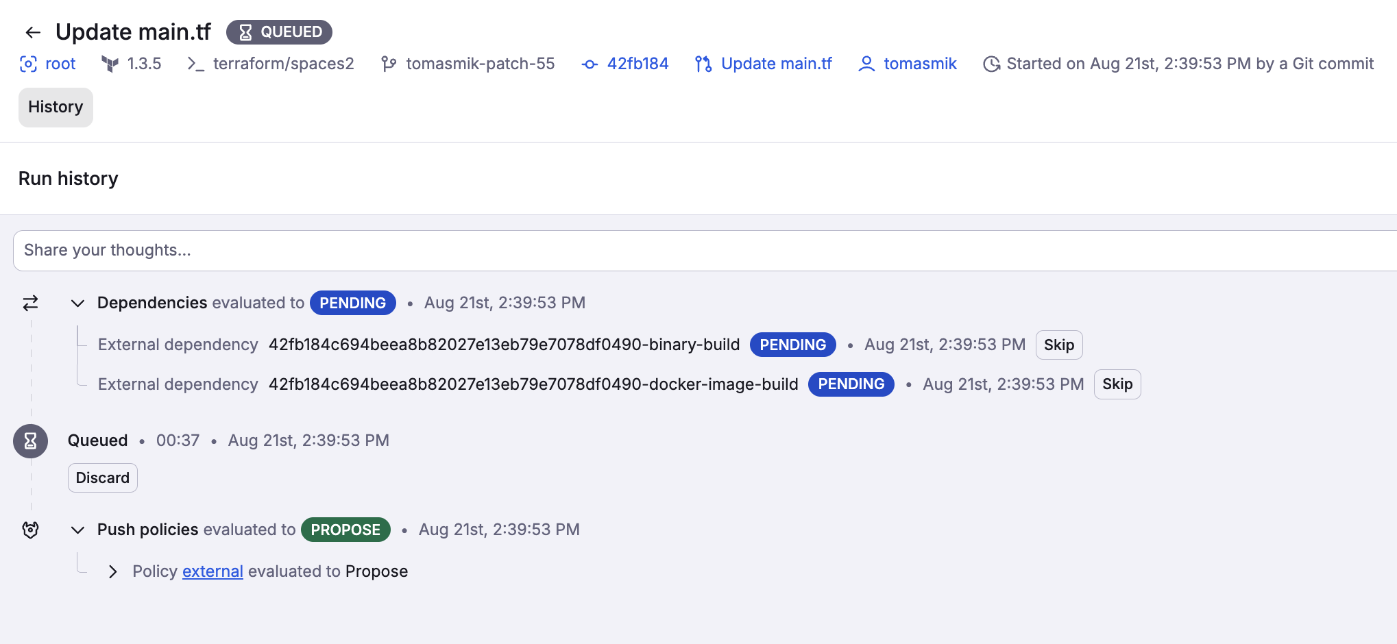 Run in queued state for dependencies