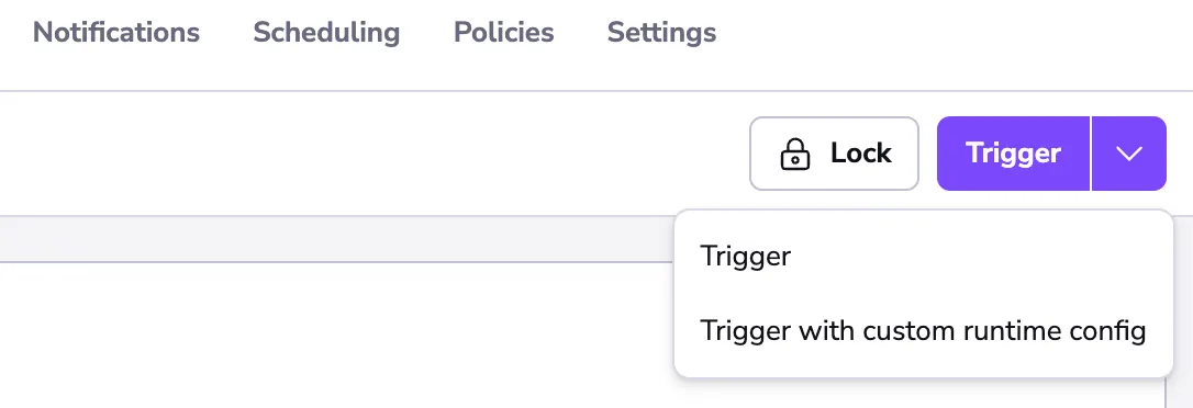 Trigger with custom runtime config button